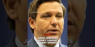 Judge dismisses Disney lawsuit against DeSantis