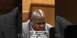 Key witness says he doesn’t ‘recall’ when Willis and Wade began dating