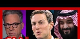 Tapper reacts to Jared Kushner's comments about Saudi crown prince and Khashoggi