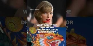 What might the Year of the Dragon hold for Taylor Swift?