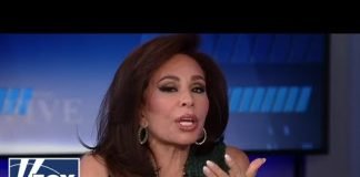 Judge Jeanine: The Dems’ hatred made Trump richer and more powerful