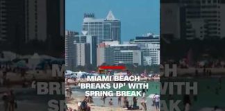 Miami Beach 'breaks up' with Spring Break