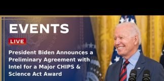 President Biden Announces a Preliminary Agreement with Intel for a Major CHIPS & Science Act Award