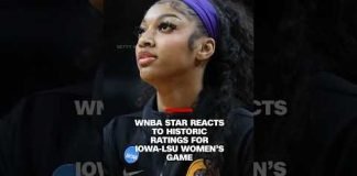 WNBA star reacts to historic ratings for Iowa-LSU women’s game