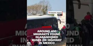 Around 400 migrants found in abandoned buses on highway in Mexico