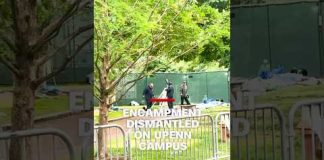 Encampment dismantled on UPenn campus