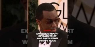 Exclusive report reveals what was taken from Diddy’s home