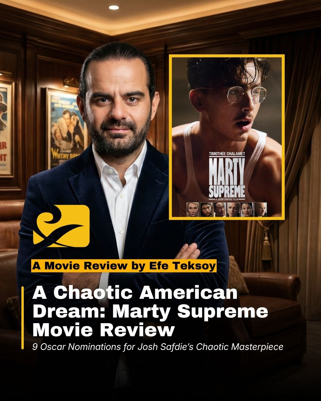 Timothée Chalamet in Marty Supreme, accompanied by film critic Efe Teksoy's review title.